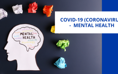 Mental Health During Covid-19: Caring For Yourself and Others