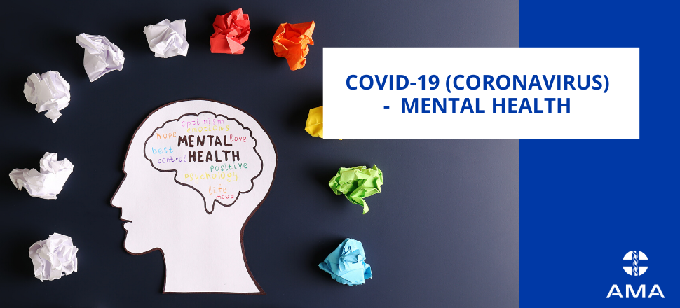 Mental Health During Covid-19: Caring For Yourself and Others